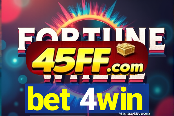 bet 4win